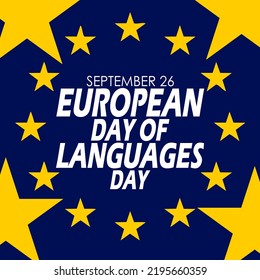 Bold text with yellow stars surrounding the text on dark blue background to commemorate European Day of Languages on September 26