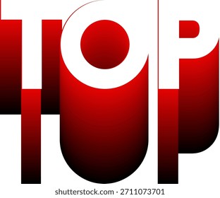Bold TOP typography in red and white with gradient effect