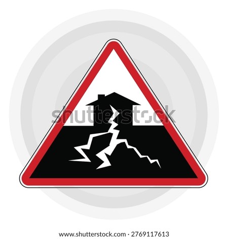 A bold triangular warning sign depicting a house over cracked ground, symbolizing earthquake danger, disaster risk, and structural instability awareness.