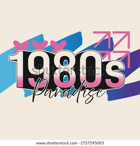 Bold Typical Typography Sign of '1980s Paradise' In Pink and White Coloring with Blue and Purple Gradient Paintbrush 