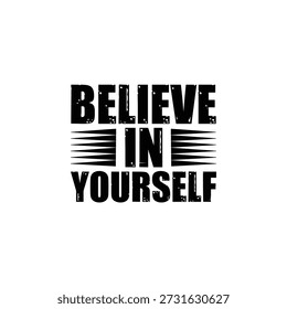 Diseño tipográfico audaz con la frase motivacional cree en ti mismo