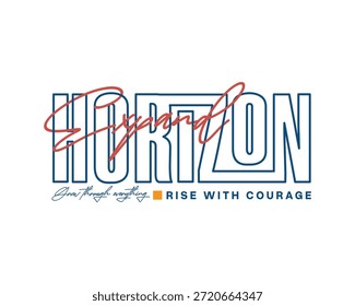 Um design de tipografia arrojado com a palavra HORIZON em uma fonte contornada, com Dream Through Life e RISE WITH COURAGE abaixo dela, e uma sobreposição de Sonho estilizada.