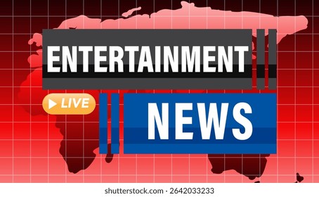 Bold vector illustration featuring a live entertainment news theme with vibrant red and blue colors and a world map backdrop
