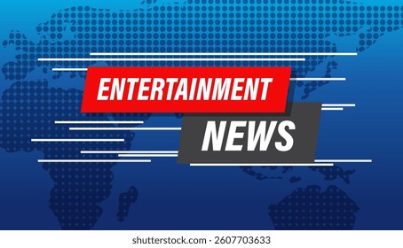 Bold vector illustration featuring a vibrant entertainment news banner with dynamic typography and a world map background