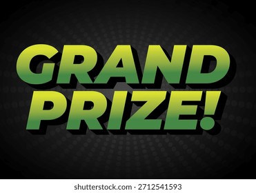 Un Diseño gráfico atrevido y vibrante con el texto GRAND PRIZE! en un degradado verde con un fondo negro y un patrón radial.