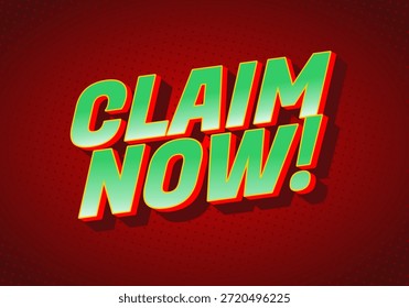 Um gráfico arrojado e vibrante com o texto CLAIM NOW! em estilo 3D com fundo vermelho.