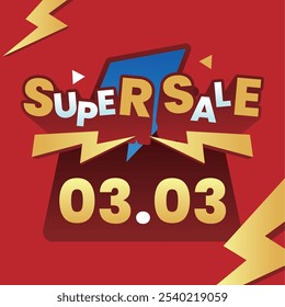 Bold and vibrant Super Sale banner with '03.03' date, featuring dynamic lightning elements and colorful typography on a striking red background, perfect for promotions.