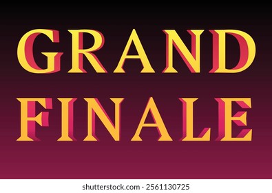 Bold Vintage Typography with Gold and Red Gradient Effect Grand Finale