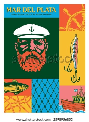 A bold, vintage-style nautical illustration featuring a sea captain, fish, fishing gear, and a boat, celebrating Mar del Plata’s maritime culture with vibrant colors and a classic sailor aesthetic