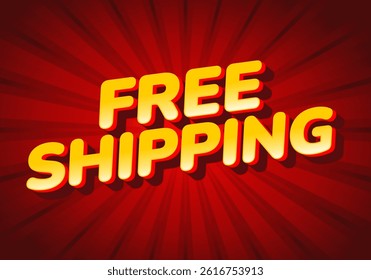 Bold yellow free shipping text over dynamic red background with strong comic impact