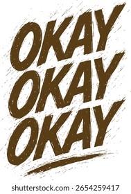 Bold yellow "OKAY" typography in motion on a black background. Dynamic, expressive design perfect for modern graphics, text-based artwork, and creative design projects with impactful typography