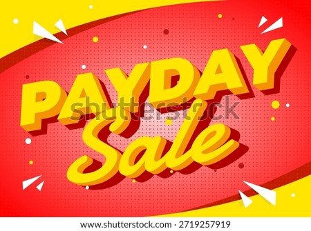 Bold yellow text Payday Sale on a red and yellow background with geometric shapes.