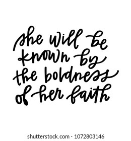 The boldness of her faith