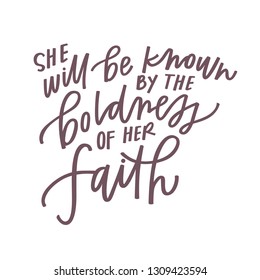 Boldness of Her Faith