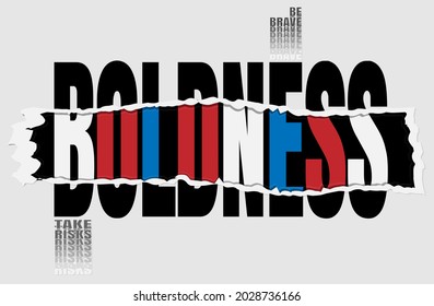 Boldness quote typography torn paper design