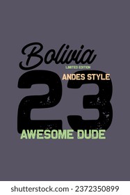 bolivia awesome dude,t-shirt design fashion vector