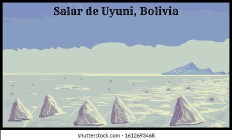 Bolivia, Salar de Uyuni. Retro poster, vector art illustration. Top most beautiful  and unique places on earth.