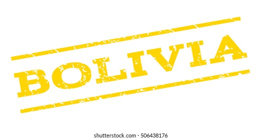 Bolivia watermark stamp. Text caption between parallel lines with grunge design style. Rubber seal stamp with unclean texture. Vector yellow color ink imprint on a white background.