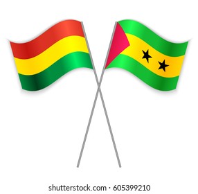Bolivian and Sao Tomean crossed flags. Bolivia combined with Sao Tome and Principe isolated on white. Language learning, international business or travel concept.