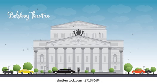 Bolshoy Theatre in Moscow. Vector illustration with cars and blue sky. Business travel and tourism concept with historic building