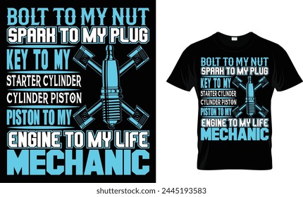 bolt to my nut spark to my plug t-shirt design template