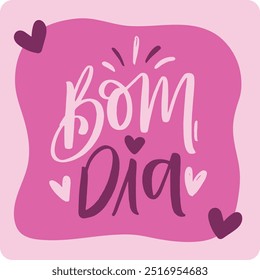 Bom dia. Bom dia em português brasileiro. Mão moderna Lettering. vetor.