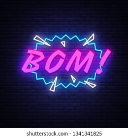 BOM neon text vector design template. Comic speech bubble BOM in neon style, light banner design element colorful modern design trend, night bright advertising, bright sign. Vector illustration