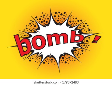 Bomb! Comic Speech Bubble, Cartoon. 