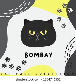 Bombay : Cat face collection : Vector Illustration