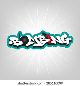 Bombing text graffiti. Vector typography decoration art
