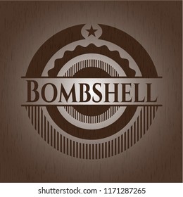 Bombshell badge with wood background