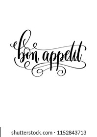 bon appetit - black and white hand lettering text to coffee house design, calligraphy vector illustration