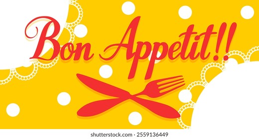 Bon appetit bright juicy inscription. Design for bistro, fast food, cafe, restaurant. Print for tablecloth, napkin, cutlery engraving. Vector graphics.