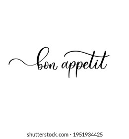 Bon Appetit - a calligraphic inscription in smooth lines