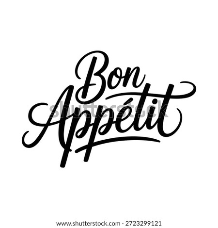 Bon appetit calligraphic text in black on white background