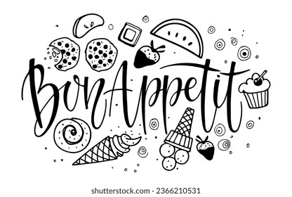 Bon appetit calligraphy lettering with with sweets and pastries around. Text for menu, kitchen. Phrase in French enjoy your meal. Positive inspirational phrase. Black Vector Ink illustration on white