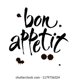 Bon appetit card. Hand drawn lettering background. Ink illustration. Modern brush calligraphy. Isolated on white background. Vector