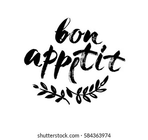Bon appetit card. Hand drawn lettering background. Ink illustration. Modern brush calligraphy. Isolated on white background. Vector