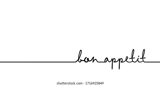 Bon appetit - continuous one black line with word. Minimalistic drawing of phrase illustration