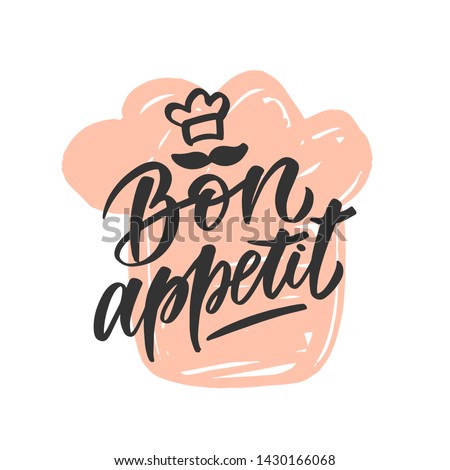 Bon appetit cooking lettering. Hand drawn vector. Composition for badges, labels, logo, bakery, street festival, farmers market, country fair, shop, kitchen classes, cafe, food studio, stories, posts