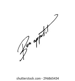 Bön-Appetit - genießen Sie Ihr Essen - französische Handschrift