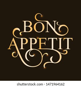 Bon appetit hand drawn lettering. Vector illustration. EPS 10