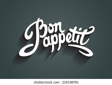 Bon appetit hand drawn lettering. Vector eps10  illustration