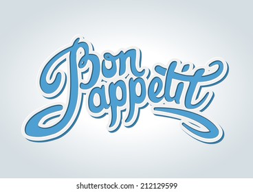 Bon appetit hand drawn lettering. Vector illustration