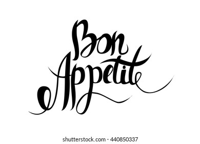 Bon appetit hand drawn lettering. Vector eps10 illustration