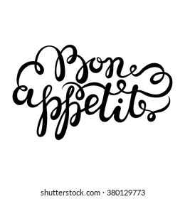 "Bon appetit" hand drawn pen brush lettering. Vector illustration isolated on white background.