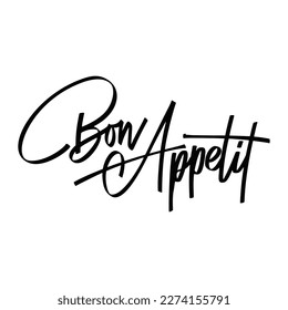 Bon appetit hand drawn qoute. Lettering typography poster. Calligraphy coocking isolated on white background. Vector illustration.