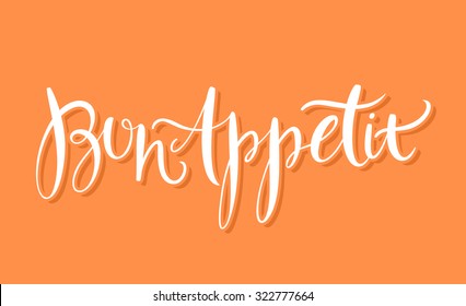 Bon appetit. Hand lettering.