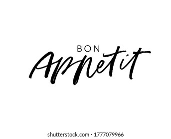 Bon appetit ink brush vector lettering. Modern slogan handwritten vector calligraphy. Black paint lettering isolated on white background. Motivational and inspirational postcard, greeting card