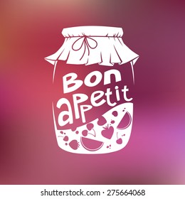 Bon appetit. Jar of jam.